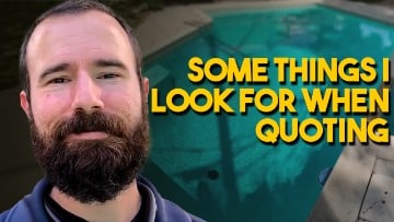 Things I Look For When Making a Pool Remodel Quote [VIDEO]